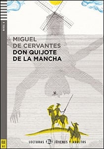 El Ingenioso Hidalgo Don Quixote De La Mancha + Audio CD