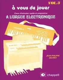 Jean-philippe delrieu : a vous de jouer, volume 3