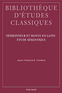 Deshonneur et honte en latin etude semantique
