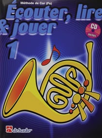 Ecouter, lire & jouer 1 cor (fa) cor +cd