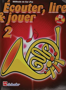 Ecouter, lire & jouer 2 cor (fa) cor +cd