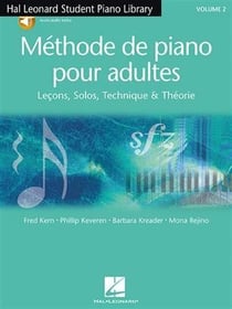 Methode de piano pour adultes vol. 2 - lecons, solos, technique et theorie - recueil + online record