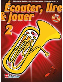 Ecouter, lire & jouer 2 baryton/euph/saxhorn -  cle de fa - recueil + audio en ligne