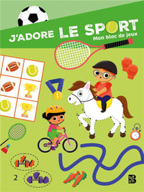 J'adore le sport - Mon bloc de jeux