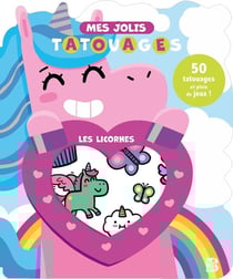 Mes jolis tatouages - Les licornes