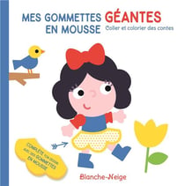 Blanche-Neige Mes gommettes géantes en mousse