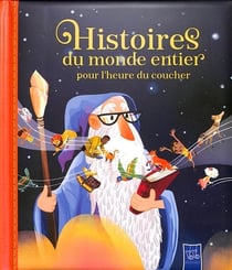 Histoire du monde entier pour l'heure du coucher