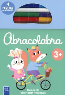 Abracolabra vélo - Mes petits coloriages magiques 3+