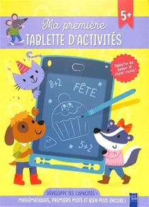 Ma première tablette d'activités : mathématiques