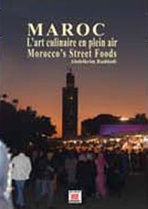 Maroc - l'art culinaire en plein air - Morocco's street foods