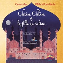 Chtim Chlim et la fille du sultan