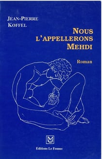Nous l'appellerons Mehdi