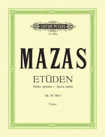 Jacques-fereol mazas : etuden op. 36 heft 1 - etudes speciales - violon