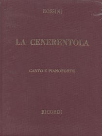 Gioachino rossini  :  la cenerentola - ed. tradizionale (parenti) - opera completa
