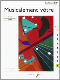 Musicalement vôtre. Volume 8 - méthode