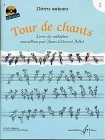 Tour de chants Tome 1 : livre de mélodies