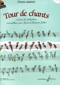Tour de chants Tome 2 : livre de mélodies