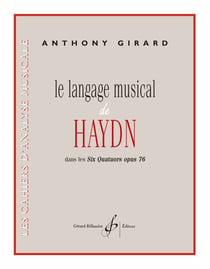 Le Langage musical de Haydn dans les Six Quatuors op. 76 - méthode