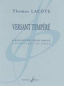 VERSANT TEMPERE - 6 MINIATURES POUR ORGUE
