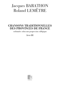 Jacques barathon : chansons traditionnelles des provinces de france 3