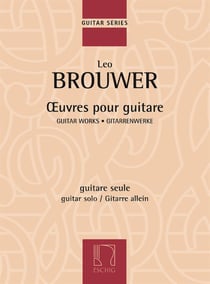 Leo brouwer : oeuvres pour guitare