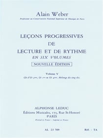 Alain weber : lecons progressives de lecture et de rythme volume 5