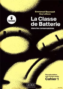 Emmanuel boursault & guy lefevre : classe de batterie dans les conservatoires/volume 1