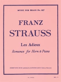 Franz strauss : les adieux - romance for horn et piano - romance pour cor et piano