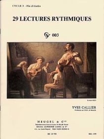 Yves callier : 29 lectures rythmiques - cycle 3 -  3e cycle - fin d'etudes