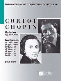 Frederic chopin : ballades - nocturnes - (4 ballades & 18 nocturnes)- commentes par cortot