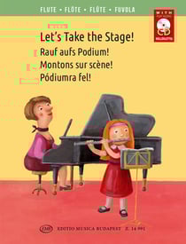 Let's take the stage! - montons sur scene ! - flute traversiere et piano - recueil + cd