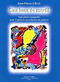 Una luna de marfil (7 pieces espagnoles) --- 3 guitares ou orch.
