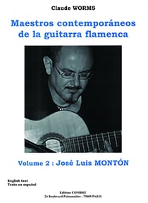 Maestros contemporaneos vol.2 : jose luis monton --- guitare flamenca