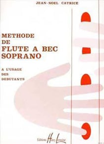 Methode de flute a bec --- flute a bec soprano