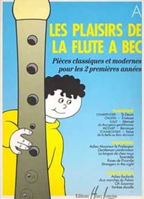 Les plaisirs de la flute a bec --- flute a bec