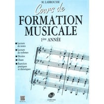 Cours de formation musicale Volume 1 - Méthode Solfège Formation Musicale - 1ère année