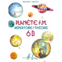 Planète FM Vol.6B (Répertoire + Théorie) - méthode