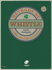 Méthode de whistle (CD inclus) - Whistle