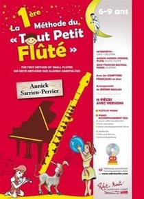 La 1ere methode du tout petit flute --- flute et piano