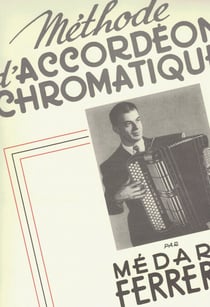 Medard ferrero : methode d'accordeon chromatique 2eme annee