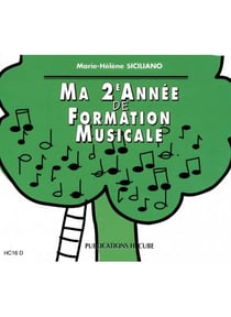 Ma 2eme annee de formation musicale --- formation musicale - cd