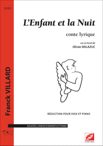 L enfant et la nuit (conducteur) - conte lyrique, pour solistes, choeur d'enfants et orchestre