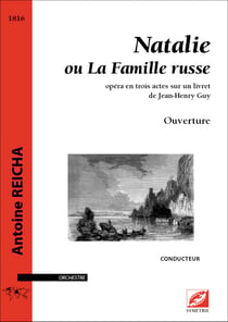 Ouverture de natalie ou la famille russe (materiel) - opera en trois actes