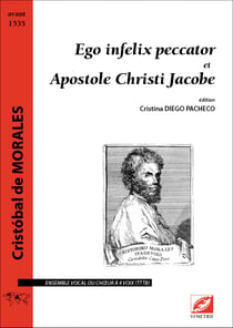 Ego infelix peccator et Apostole Christi Jacobe : partition pour ensemble vocal ou choeur à quatre voix (TTTB)