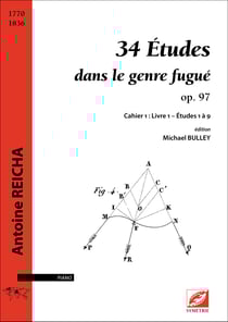 34 etudes dans le genre fugue op. 97 - cahier 1 : livre 1 etudes 1 a 9