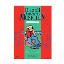 Hector l'apprenti musicien Volume 5 - Méthode Solfège et Formation Musicale