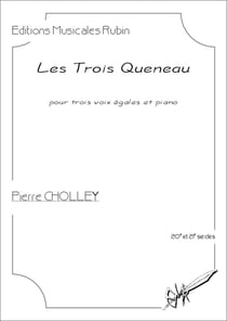 Les Trois Queneau : sur des textes de Raymond Queneau