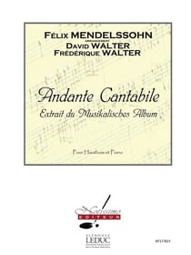 Felix mendelssohn bartholdy : andante cantabile - hautbois et piano