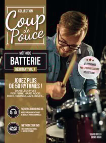 Coup de pouce : méthode batterie : débutant Tome 1