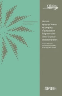 CAHIERS DE L'ERIAC : Genres épigraphiques et langues d'attestation fragmentaire dans l'espace méditerranéen